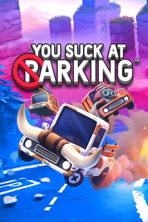 狂野泊车／你停车糟透了／You Suck at Parking