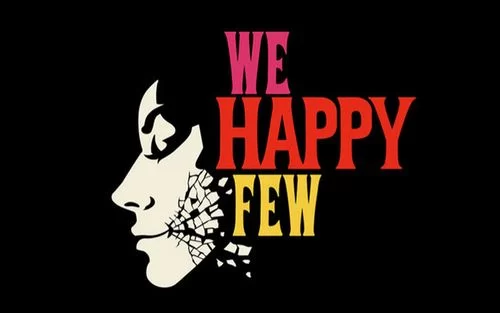 少数幸运儿／We Happy Few