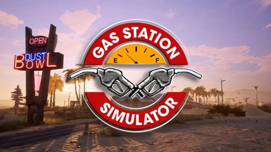 938.《加油站大亨／加油站模拟器／Gas Station Simulator》v.1.0.2.22714S｜容量14.1GB｜官方简体中文｜绿色版