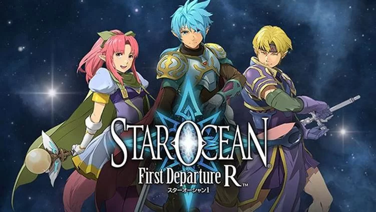 星之海洋初次启程：重温经典，全新剧情等你体验